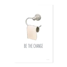 Be the Change , By James Wiens